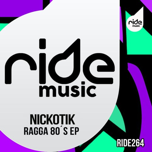 Nickotik - Ragga 80´ s ep [RID267]